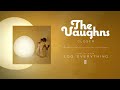 The Vaughns - Closer