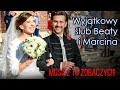 Wyjątkowy ślub Beaty i Marcina - trzeba to zobaczyć