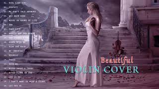 Top 20 Violin Covers of popular songs 2019 - The Best Covers Of Instrumental Violin