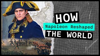 How Napoleon Reshaped the World | Did You Know? by UNILAD 885 views 5 months ago 8 minutes, 33 seconds