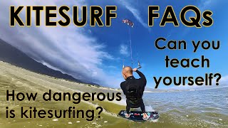 Kitesurf FAQs: How dangerous is kitesurfing? Can you teach yourself?