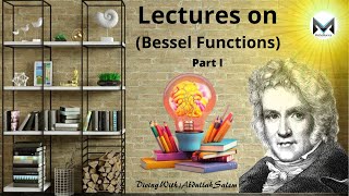 Lecture1 Bessel functions (Open Courses)