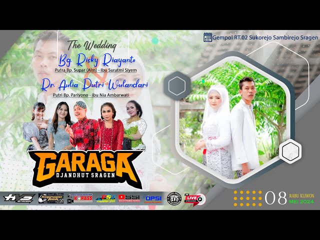 Live GARAGA DJHANDUT SRAGEN Wedding Risky u0026 Putri | BG KEJAWEN AUDIO PRO | HVS SRAGEN A3 class=