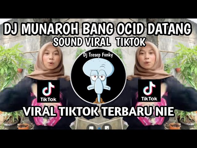 DJ MUNAROH BANG OCID DATANG SOUND VIRAL TIKTOK TERBARU JEDAG JEDUG MANGKANE VIRAL ‼️ class=