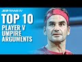 Top 10 Player v Umpire ATP Tennis Arguments!