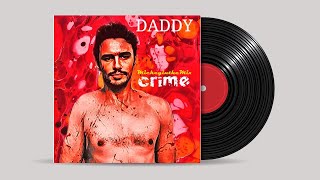 DADDY - crime (MickeyintheMix)