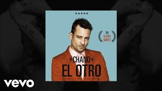 Chano! - Claramente (Audio)