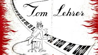 Vignette de la vidéo "Tom Lehrer - 12 - The Wiener Schnitzel Waltz"