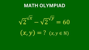 A Very Nice Math Olympiad Problem | Solve for the values of x and y | Algebra