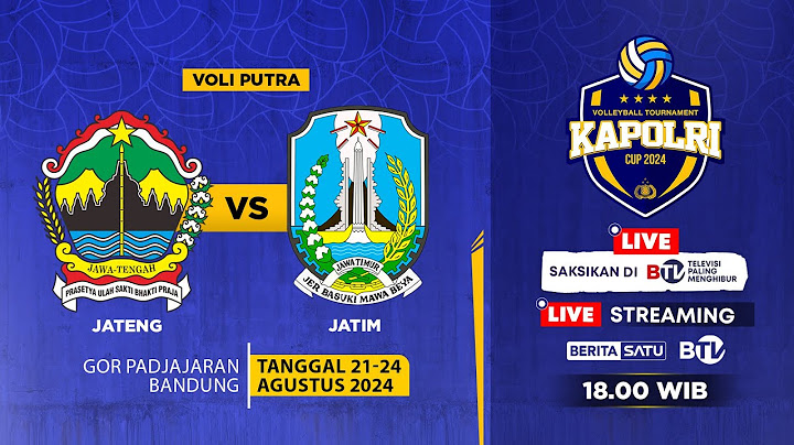 🔴 LIVE | Kapolri Cup 2024 Volleyball Tournament: Jawa Tengah Vs Jawa Timur (Putra) | BTV
