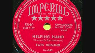 FATS DOMINO   Helping Hand   1955 chords