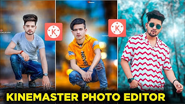Kinemaster Professional Photo Editing Tutorial 2022 | Kinemaster Se Photo Editing Kaise Kare 2022