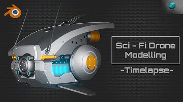 Sci- Fi Drone Modelling -Timelapse - Blender