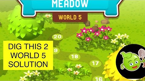 Dig this 2 world 5 mellow meadow all episodes solution answer walkthrough | dig this 2 level 5