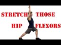 How to stretch your hip flexors