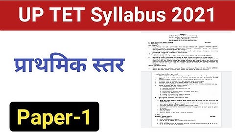UP TET Syllabus 2021।।। Primary level।।। syllabus UPTET 2021 in hindi