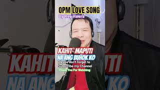 Kahit Maputi Na Ang Buhok ko - Rey Valera karaoke #karaokecover #shortvideo #karaokeversion
