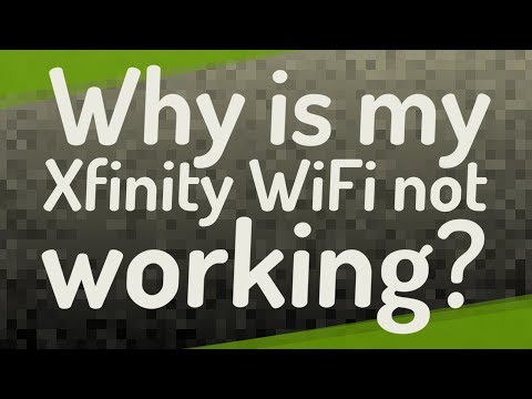 Vidéo: Pourquoi mon wifi xfinity ne fonctionne-t-il pas ?