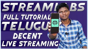 streamlabs live streaming app full tutorial in telugu || best live streaming app for creators