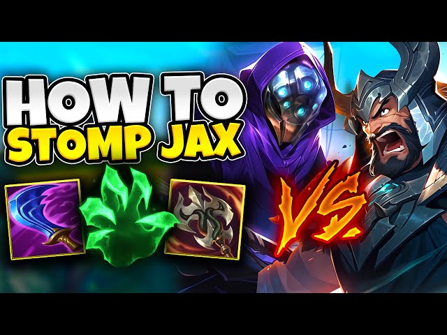 Easily Best Jax Everytime You're Matched Up (INFORMATIVE GAMEPLAY) class=