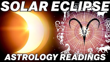 Solar Eclipse Astrology Readings (LIVE)