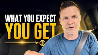 You Get What You Expect: