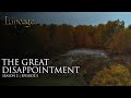 The Great Disappointment | Episode 5 | Season 2 | Lineage