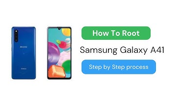 How to root Samsung Galaxy A41 Using Magisk?