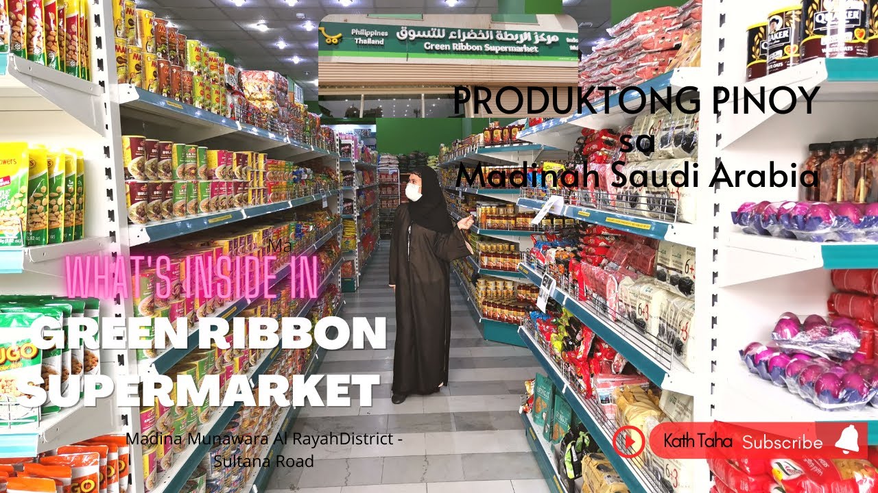 WHAT'S INSIDE IN KABAYAN Green Ribbon Supermarket Sa MADINAH SAUDI