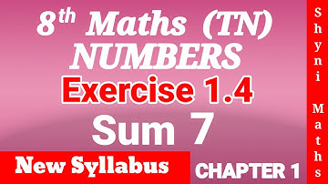 8th maths chapter 1 exercise 1.4 question 7 tn samacheer shyni maths