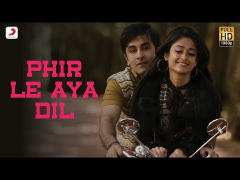 Phir Le Aaya Dil - Official Full Song - Barfi