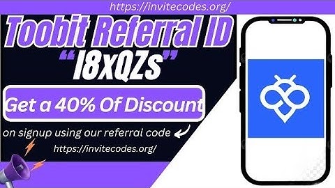 Toobit Referral ID [8xQZs] - Register and get Up to 40% off on your trading fees.