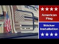 Elevated Auto Styling Tactical American Flag Truck Sticker / Decal Installation on the Ford F-150