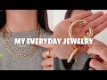 MY EVERYDAY JEWELRY: gold chains, chunky hoops, rings!
