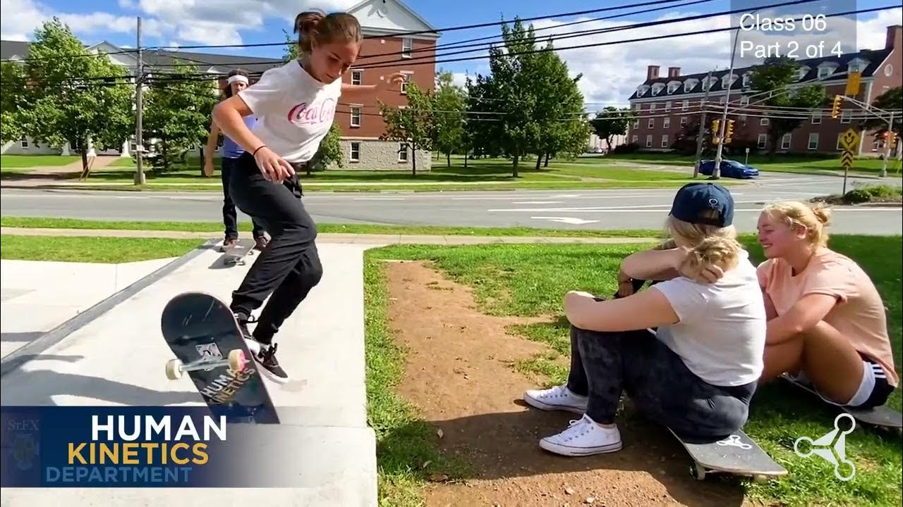StFX University Human Skateboarding 2021 Class 06.2 The