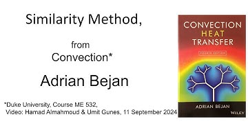 Adrian Bejan | Similarity method, from Convection