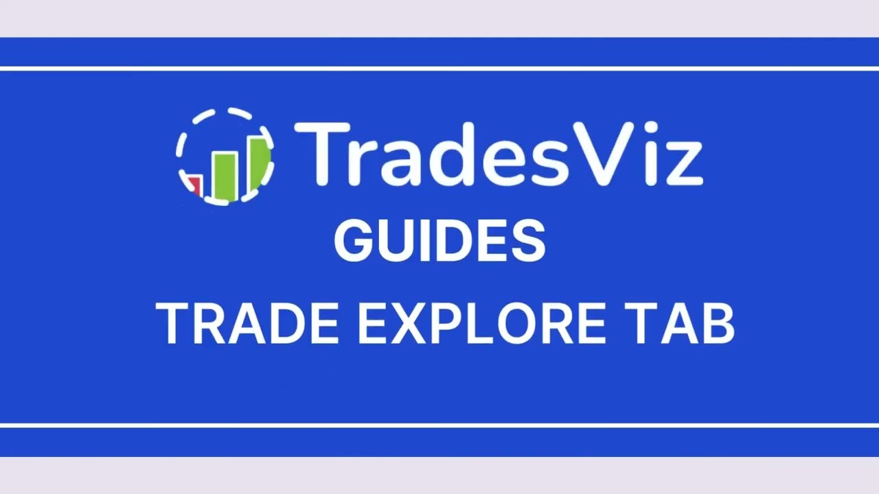 Trade Explore Tab