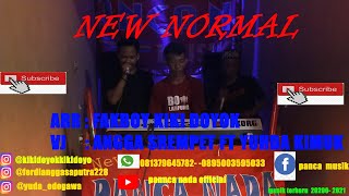 🛑 SPESIAL NEW NORMAL PANCA NADA MUSIK BERSAMA ARR FALBOY KIKI DOYOK VJ ANGGA SREMPET FY YUDA KIMU