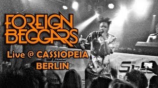 Foreign Beggars Live @ Cassiopeia Berlin 16. Mai 2014