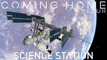 KSP 1.12.2 | Coming Home Redux | Science Station | Kerbal Space Program | Beyond Home|Far Future #3