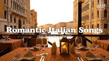 Romantic Italian Classics: 1950s & 60s Love Songs