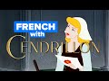 Learn french with cinderella