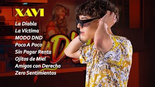 XAVI Mix Grandes Exitos | XAVI Mejores Canciones | La Diabla, La Victima