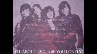 All About Eve - Are You Lonely?
