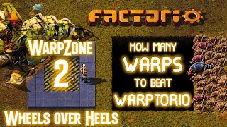 Warpzone 2: Wheels over Heels // How Many WARPS to Beat WARPTORIO?