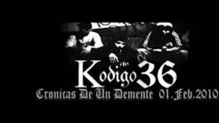 Kodigo 36  mix Malandro