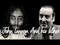 John Lennon and his Father