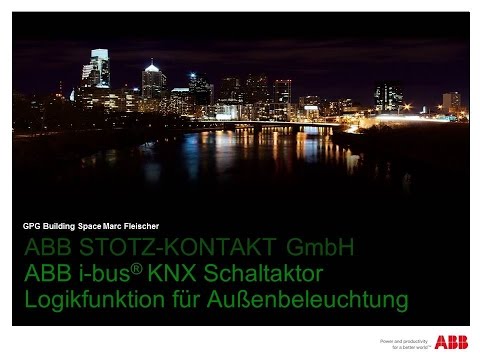 ABB i-bus KNX - Tutorial zu Schaltaktor-Logikfunktion für Außenbeleuchtung