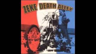 Video thumbnail of "Zeke - Death Alley"