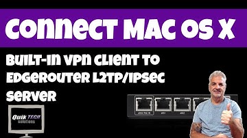 How to Connect To EdgeRouter L2TP VPN From Mac OS High Sierra